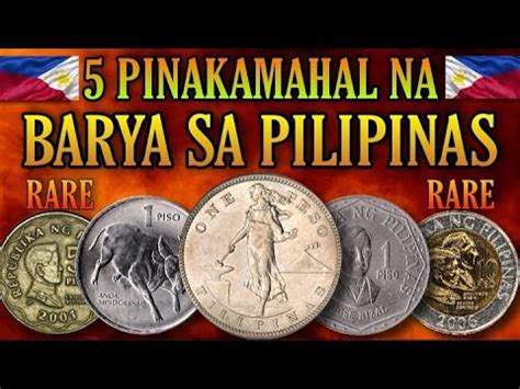 Pinakamahal Na Barya Sa Pilipinas Na Kasalukuyan Pa Nating Nahahawakan