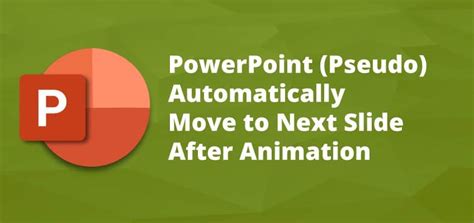 PowerPoint: Automatically move to next slide after animation ends - Bob McKay's Blog