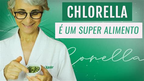 Benef Cios Da Chlorella Ganho De Massa Muscular Entre Tantos Outros