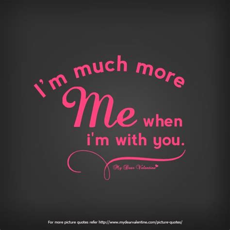 When Im With You Quotes