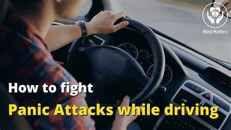 6 Ways To Fight A Panic Attack While Driving Youtube