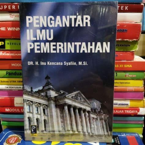 Jual Pengantar Ilmu Pemerintahan Dr H Inu Kencana Shopee Indonesia