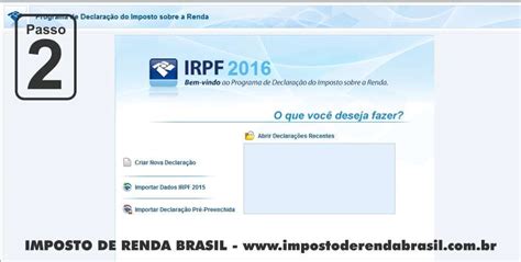 Irpf Declaração Passo A Passo Imposto De Renda Brasil 2017