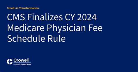 Cms Finalizes Cy Medicare Physician Fee Schedule Rule Trends In