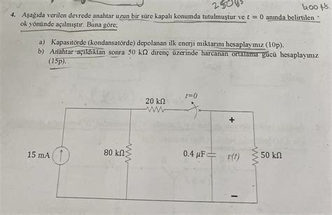 Solved Așağıda verilen devrede anahtar uzun bir süre kapalı Chegg