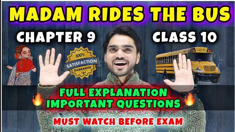 Madam Rides The Bus Class 10 Cbse Chapter 9 Full Explanation Questionanswersummary Dear