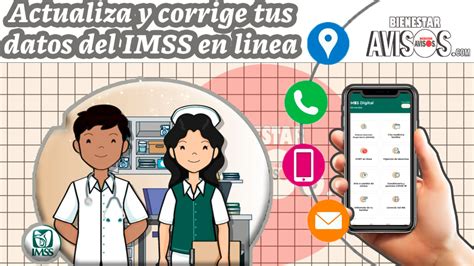 Actualiza Y Corrige Tus Datos Del Imss En Linea Enero Avisos