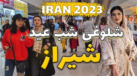 Walking Tour In Most Luxury Mall In Shiraz Before Nowruz 2023 Iran