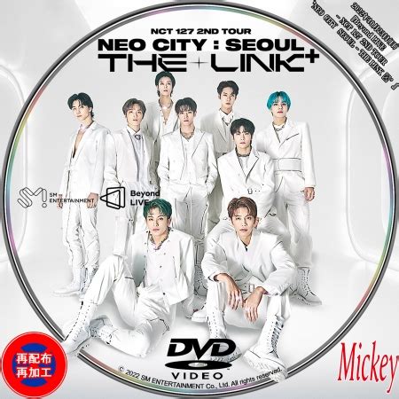 配信番組Beyond LIVE NCT 127 2ND TOUR NEO CITY SEOUL THE LINK DVD盤