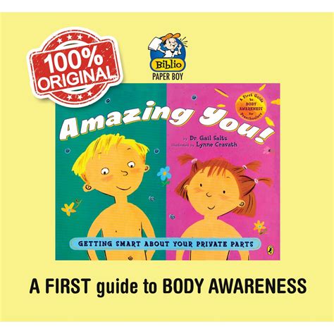 Amazing You A First Guide To Body Awareness Sex Education A Book About Your Private Parts