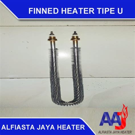 Jual Finned Heater Type U Pemanas Udara Cm X V Watt Fin