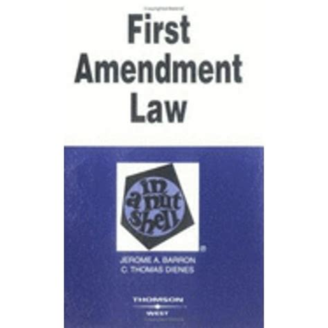 First Amendment Law In A Nutshell Paperback By Jerome A Barron C