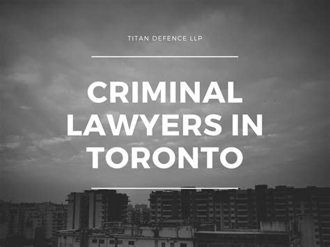 Criminal Lawyers In Toronto Ppt