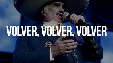 Vicente Fernández Volver Volver Letra Lyrics YouTube Music