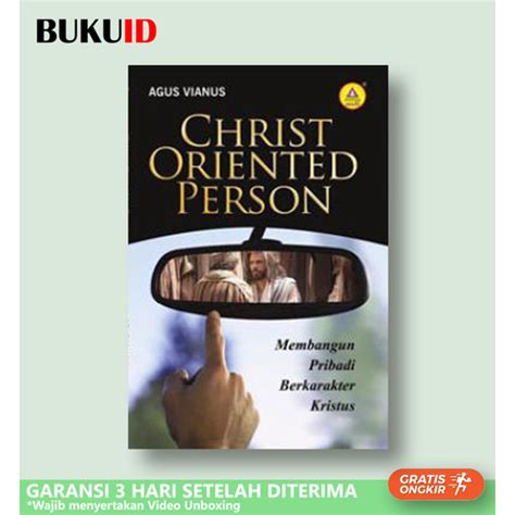 Jual Buku Christ Oriented Person Membangun Pribadi Berkarakter Kristus