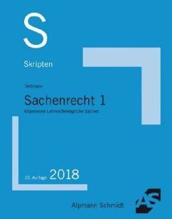 Allgemeine Lehren Bewegliche Sachen Sachenrecht 1 Von Till Veltmann