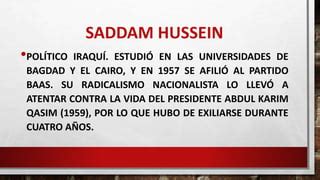 ciencias sociales Biografía de Saddam Hussein pptx