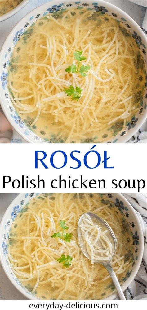 Rosół Recipe Polish Chicken Soup Everyday Delicious