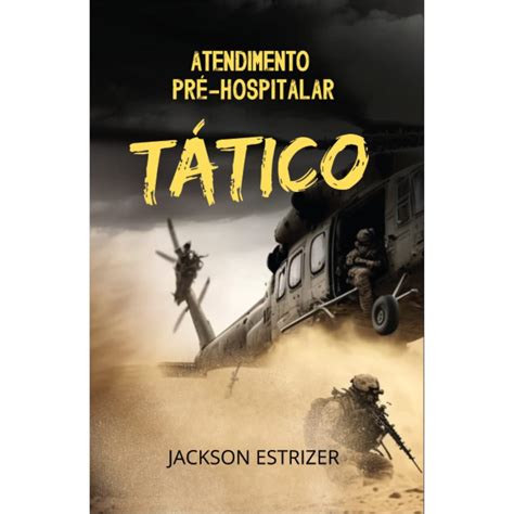 Atendimento Pr Hospitalar T Tico Livros Na Amazon Brasil