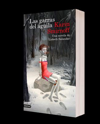 En Agosto Se Publicar Las Garras Del Guila La Nueva Novela De