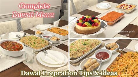 COMPLETE DAWAT MENU DAWAT PREPRATION TIPS AND IDEAS WITH RECIPES