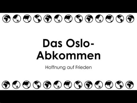 Das Oslo Abkommen einfach und kurz erklärt YouTube