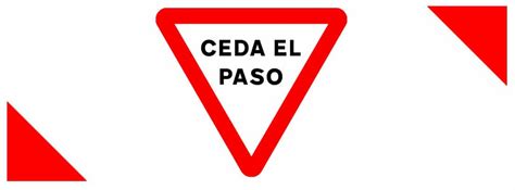 Cu Ndo Debes Ceder El Paso En Cada Caso Canalmotor