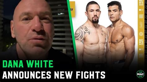 Dana White Announces First Fights For Ufc Youtube