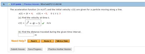 Solved The Acceleration Function In M S And The Initial Chegg