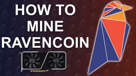 How To Mine Raven Coin Rvn Youtube