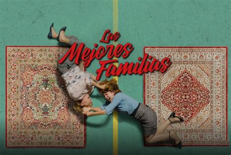 Las Mejores Familias SincroGuia TV