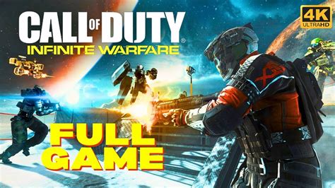 Call Of Duty Infinite Warfare Full Gameplay No Commentary 4k 60 Fps Youtube