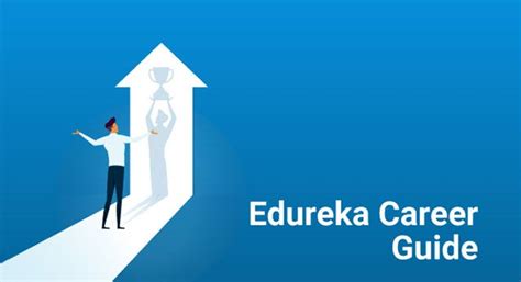 Edureka Career Guide — A Roadmap To Top Technology Jobs By Awanish