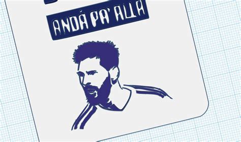 Lionel Messi Svg Que Mira Bobo Anda Pa Alla Svg Argentina