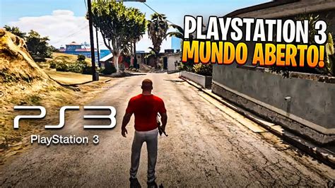 Os 15 MELHORES JOGOS De MUNDO ABERTO Para PS3 YouTube