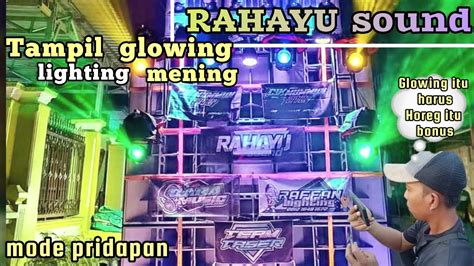 RAHAYU Sound Tampil Silver Super Glowing Dambaan Pecinta Horeg