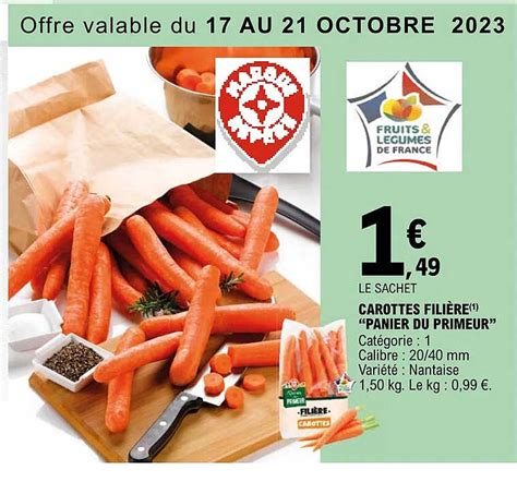 Promo Carottes Fili Re Panier Du Primeur Chez E Leclerc Icatalogue Fr