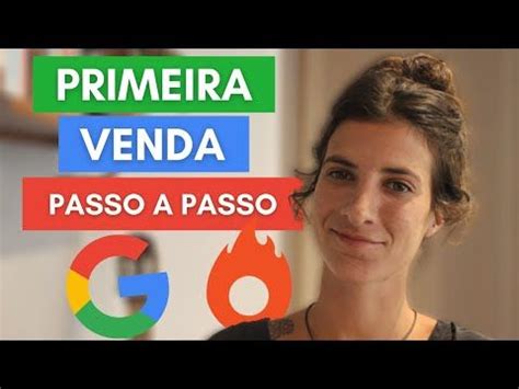 Google Ads Para Afiliados Passo A Passo Como Fazer A Primeira Venda