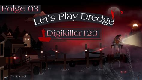 Dredge Lets Play Folge 3 Das Seemonster Stalkt Uns HD Ger Deutsch