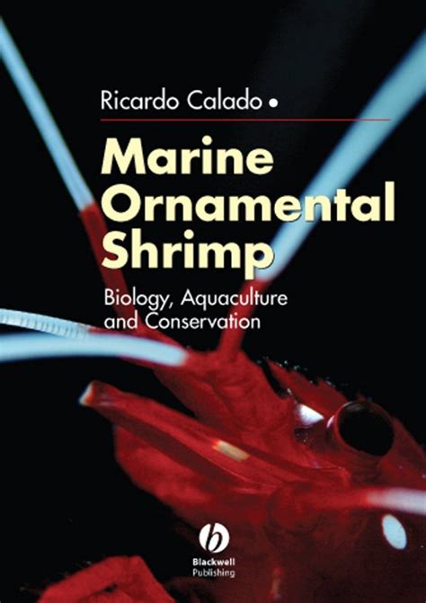 Marine Ornamental Shrimp Biology Aquaculture And Conservation NHBS