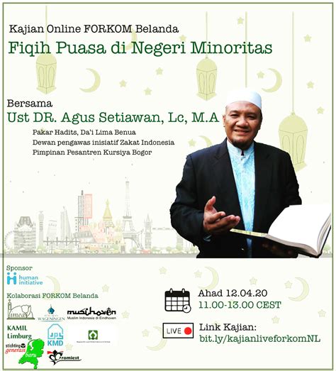 Kajian Online Forkom NL Bersama Ust DR Agus Setiawan Lc M A