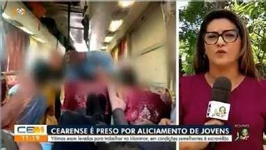 CETV 1ª Edição Fortaleza Cearense é preso por aliciamento de jovens