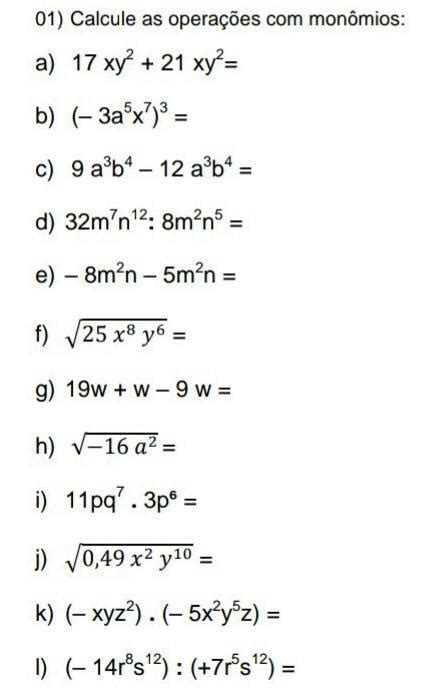 calcule as operações monomios brainly br