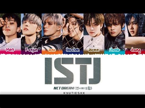 CORRECT NCT Dream 엔시티 드림 ISTJ Lyrics Color Coded Han Rom Eng