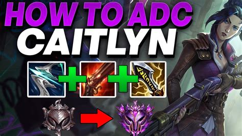 How To Play Caitlyn Adc In Low Elo Caitlyn Adc Gameplay Iron To