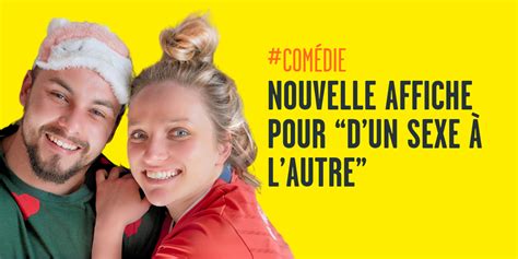 Nouvelle affiche pour le spectacle Dun sexe à lautre