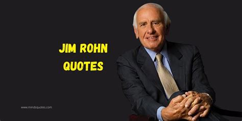 Jim Rohn Minds Quotes