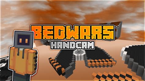 Bedwars Handcam Orqnge Im Back Minecraft Bedwars Youtube