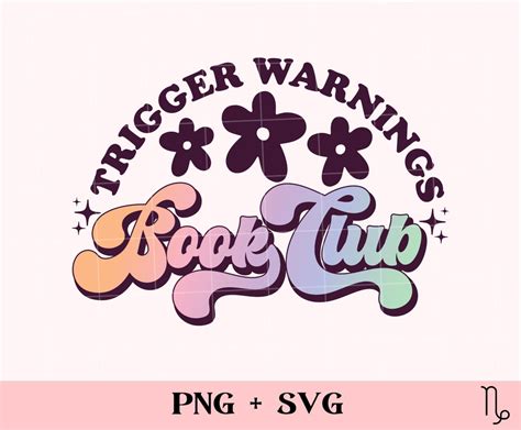 Trigger Warnings Book Club Svg And Png Morally Grey Bookish Png