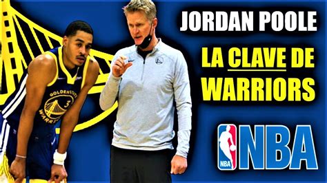 Steve Kerr Y El MAL MOMENTO De Jordan Poole Necesito Que Se